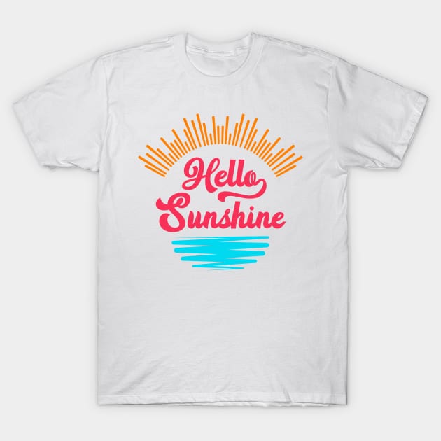 Hello sunshine T-Shirt by Ombre Dreams